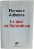 Le quai de Ouistreham. Florence Aubenas