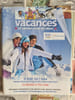 Vacances : Le grand livre du mois. 