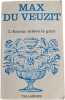 L'Amour rel&egrave;ve le gant. Max du Vuzit