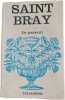 Le passant. SAINT BRAY