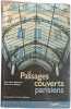 Passages couverts parisiens. Jean-Claude Delorme  Anne-Marie Dubois