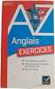 Anglais Exercices. Desmond O'Sullivan  Michael Swan  Fran&ccedil;oise Houdart