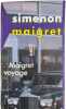 Maigret voyage. Simenon