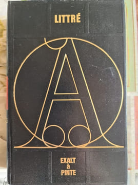 Dictionnaire de la langue française II. Émile Littré