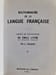 Dictionnaire de la langue fran&ccedil;aise II. &Eacute;mile Littr&eacute;