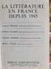 La litt&eacute;rature en France depuis 1945. I. Bersani  M. Autrand  J. Lecarme  B. Vercier