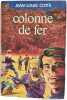 Colonne de fer. JEAN-LOUIS COTTE