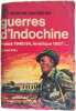 Guerres d'Indochine. Bernard Fall
