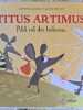 Titus Artimus Petit rat des bateaux. Catherine Latteux • Laurent Richard