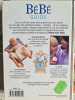 B&eacute;b&eacute; guide. Docteur Miriam Stoppard