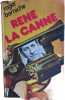 Rene La Canne. Roger Borniche