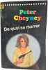 De quoi se marrer. Peter Cheyney
