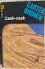 Cash-cash. CARTER BROWN