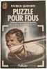 Puzzle pour fous. PATRICK QUENTIN