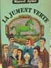 La jument verte. Marcel Aym&eacute;