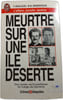 Meurtre sur une &icirc;le d&eacute;serte. V. Bugliosi / B.B. Henderson