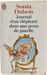Journal d'un &eacute;l&eacute;phant dans une peau de gazelle. Sonia Dubois