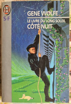 Le livre du long soleil côté nuit. Gene Wolfe