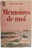 M&eacute;moires de moi. Flora Grout