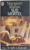 Sud mortel. Margaret Maron