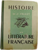 Histoire de la Litt&eacute;rature Fran&ccedil;aise. J. Calvet