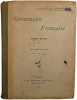Grammaire Fran&ccedil;aise cours moyen. J. Calvet & C. Chompret