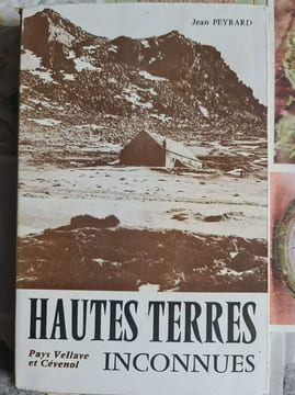 Hautes terres inconnues. Jean Peyrard