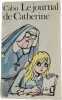 Le journal de Catherine. Cabu
