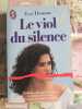 Le viol du silence. Eva Thomas
