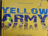 Yellow Army. Valentin Uta & Aude Hily