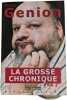 La grosse chronique. Philippe Genion