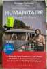 Humanitaire : Une vie d'actions. Philippe Chabasse avec Camille Sayart