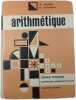 Arithm&eacute;tique cours moyen. A. Adam  H. Gouzou