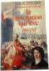 La r&eacute;volution qui l&egrave;ve 1785/1787. Claude Manceron