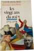 Les vingt ans du roi 1774/1778. Claude Manceron
