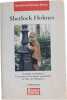 Sherlock Holmes. Sir Arthur Conan Doyle