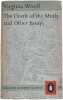 The Death of the Moth and Other Essays. Virginia Woolf