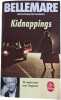 Kidnappings. Jean-Fran&ccedil;ois Nahmias