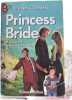 Princess Bride. William Goldman