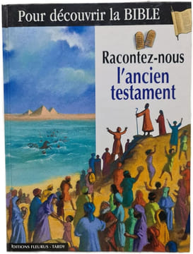 Pour découvrir la Bible. Racontez-nous l'ancien testament. undefined