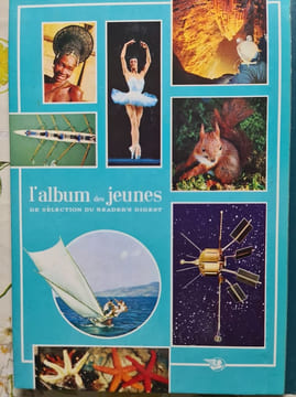 L'album des jeunes de selection du reader's digest 1966. undefined