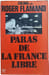 Paras de la France libre. Colonel (er) Roger Flamand