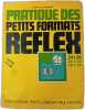 Pratique des petits formats reflex. N. Bau & A. Thevenet