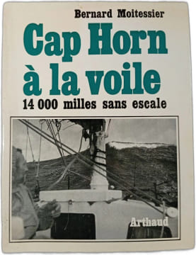 Cap Horn à la voile. Bernard Moitessier