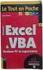 Excel VBA le tout en poche. Mika&euml;l Bidault