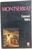 Montserrat. Emmanuel Robles