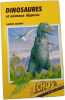 Dinosaures et animaux disparus. GABRIEL BEAUFAY