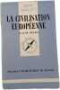 La civilisation europ&eacute;enne. Claude Delmas
