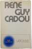 Textes pour aujourd'hui. Ren&eacute; Guy Cadou