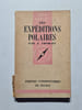 Les exp&eacute;ditions polaires. A. Thomazi
